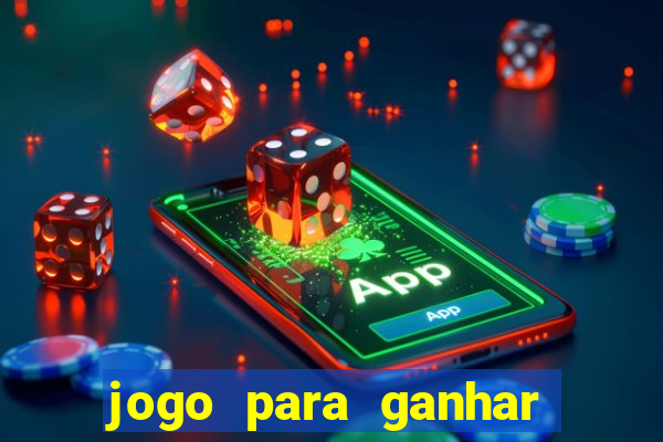 jogo para ganhar dinheiro sem precisar depositar nada